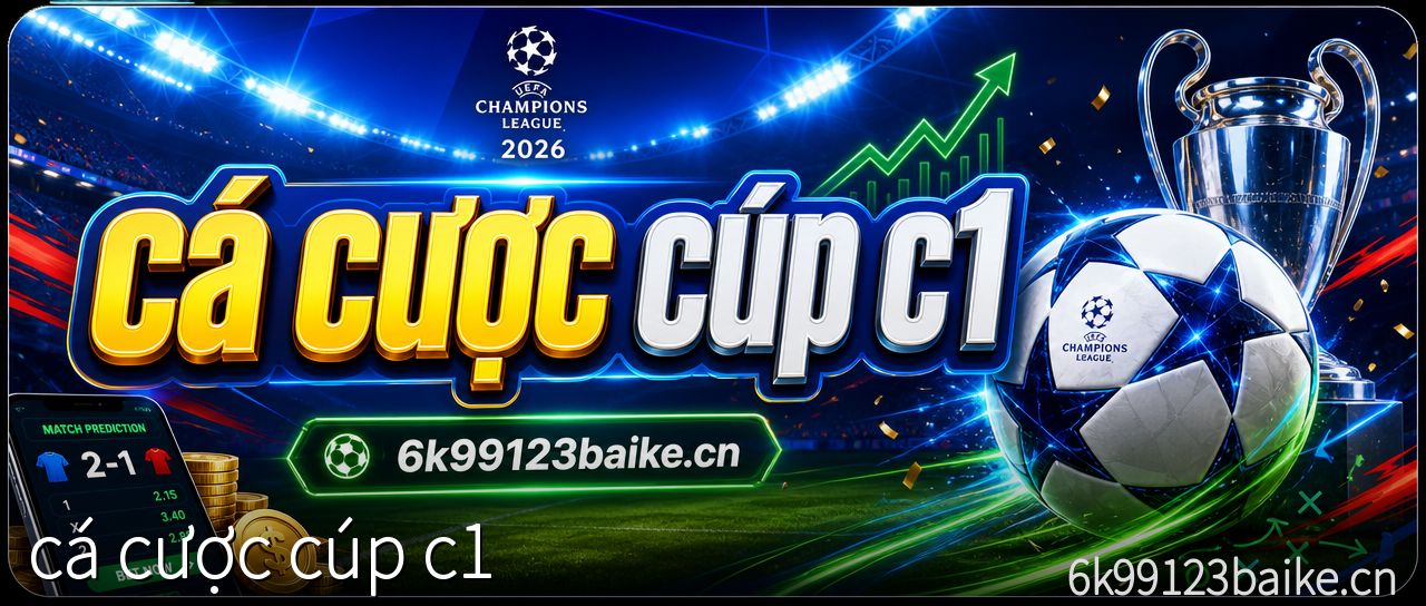 cá cược cúp c1